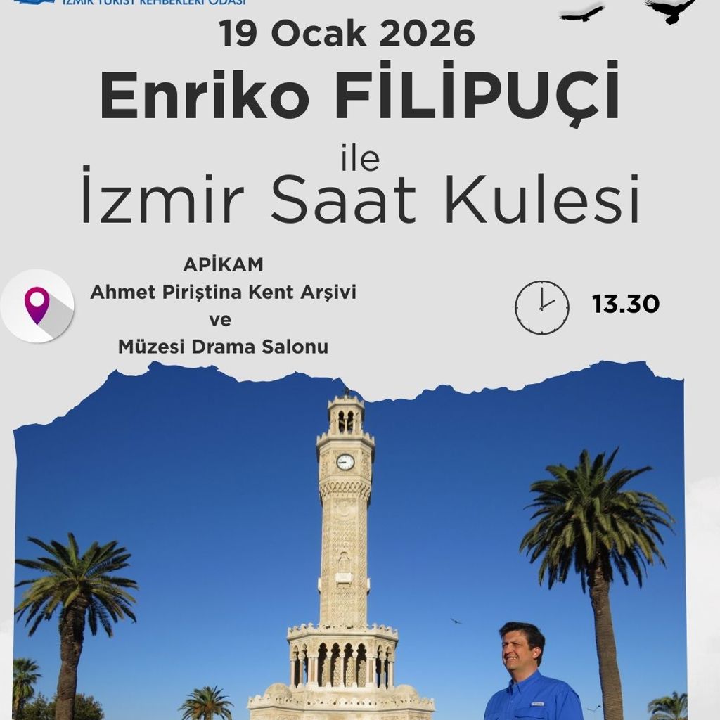 Enriko FİLİPUÇİ ile ‘’İzmir Saat Kulesi’’